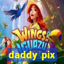 daddy pix